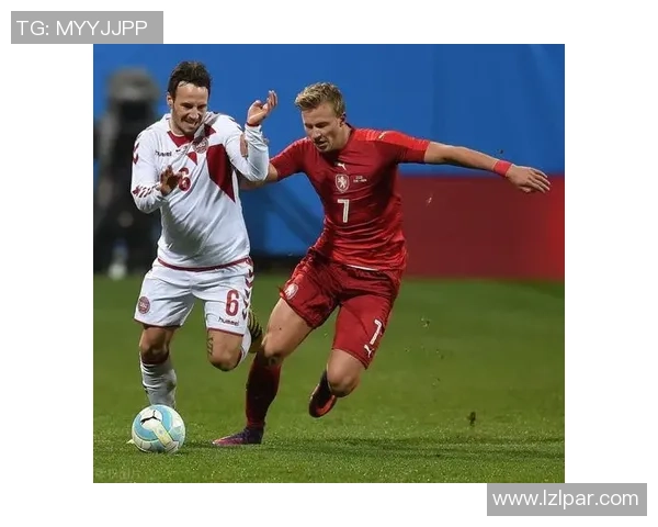 捷克U21对阵丹麦U21精彩直播全程回顾与赛后分析